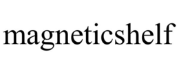 MAGNETICSHELF trademark