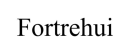 FORTREHUI trademark
