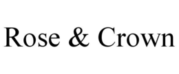 ROSE & CROWN trademark