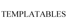 TEMPLATABLES trademark