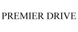 PREMIER DRIVE trademark