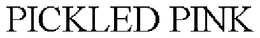 PICKLED PINK trademark
