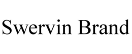 SWERVIN BRAND trademark