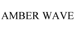 AMBER WAVE trademark