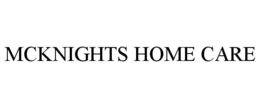 MCKNIGHTS HOME CARE trademark