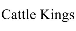 CATTLE KINGS trademark