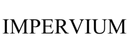 IMPERVIUM trademark