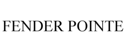 FENDER POINTE trademark