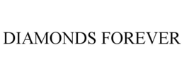 DIAMONDS FOREVER trademark