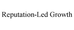 REPUTATION-LED GROWTH trademark