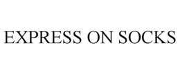 EXPRESS ON SOCKS trademark