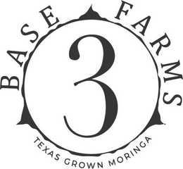 BASE 3 FARMS TEXAS GROWN MORINGA trademark