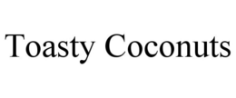 TOASTY COCONUTS trademark