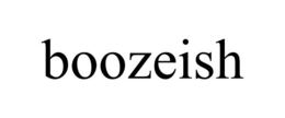 BOOZEISH trademark