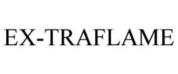 EX-TRAFLAME trademark