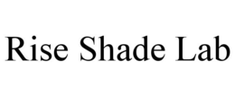 RISE SHADE LAB trademark