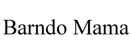 BARNDO MAMA trademark