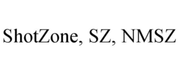 SHOTZONE, SZ, NMSZ trademark