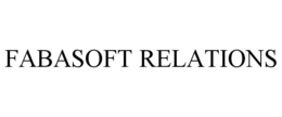 FABASOFT RELATIONS trademark