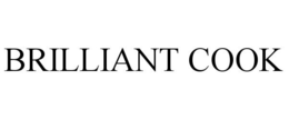 BRILLIANT COOK trademark