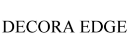 DECORA EDGE trademark