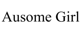 AUSOME GIRL trademark