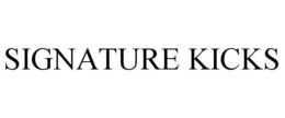 SIGNATURE KICKS trademark