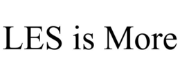 LES IS MORE trademark