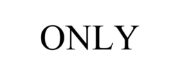 ONLY trademark