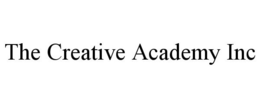 THE CREATIVE ACADEMY INC trademark
