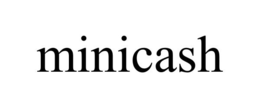 MINICASH trademark