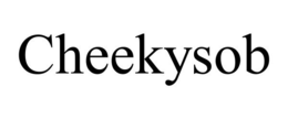 CHEEKYSOB trademark