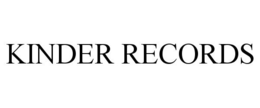 KINDER RECORDS trademark