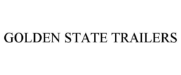 GOLDEN STATE TRAILERS trademark