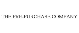 THE PRE-PURCHASE COMPANY trademark