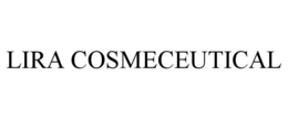 LIRA COSMECEUTICAL trademark