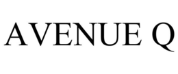 AVENUE Q trademark