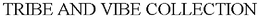 TRIBE AND VIBE COLLECTION trademark