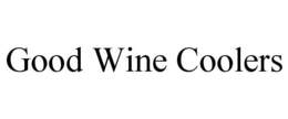 GOOD WINE COOLERS trademark
