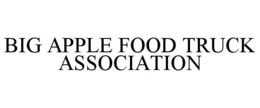 BIG APPLE FOOD TRUCK ASSOCIATION trademark
