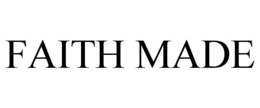 FAITH MADE trademark