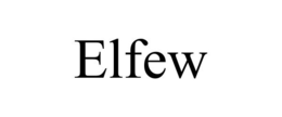 ELFEW trademark
