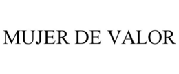 MUJER DE VALOR trademark
