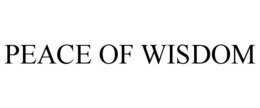 PEACE OF WISDOM trademark