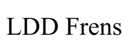 LDD FRENS trademark
