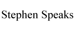 STEPHEN SPEAKS trademark