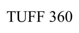 TUFF 360 trademark