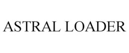 ASTRAL LOADER trademark