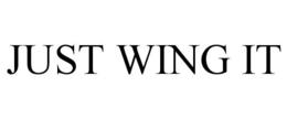 JUST WING IT trademark