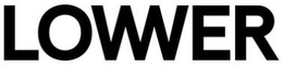 LOWER trademark